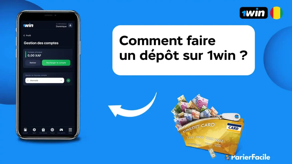 Comment faire un depot sur 1win