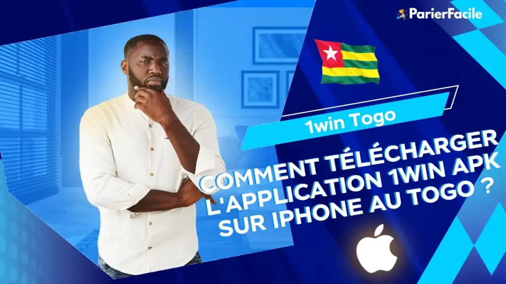 Tutoriel : Télécharger 1win APK sur iPhone au Togo 1 télécharger 1win APK sur iPhone