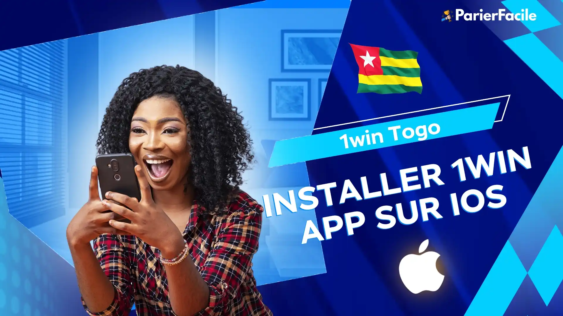 Télécharger 1win APK au Togo (dernière version) ? 5 installer 1win APP pour iPhone