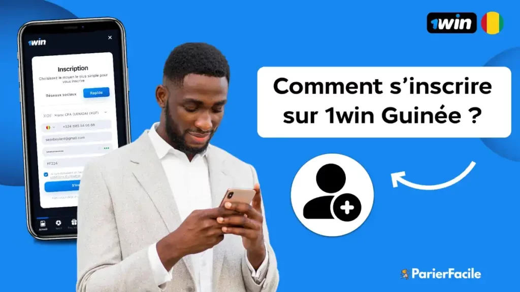 comment s’inscrire sur 1win Guinée