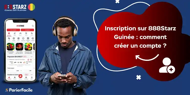 888Starz Guinée 2 Inscription sur 888Starz Guinée