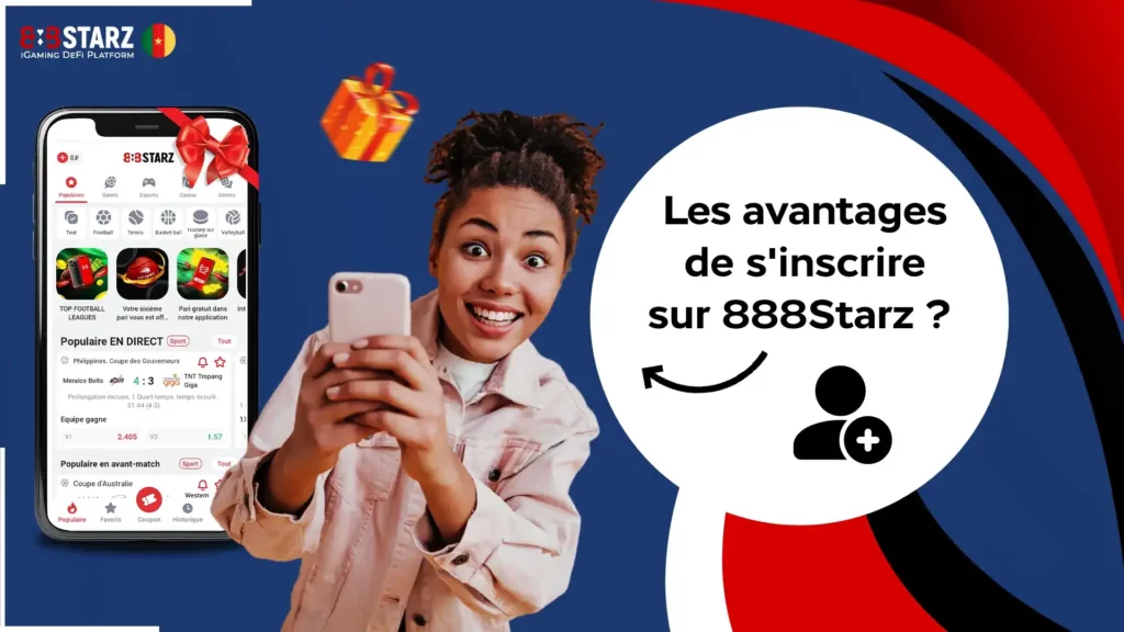 888Starz Cameroun 26 Les avantages de s’inscrire sur 888Starz Cameroun
