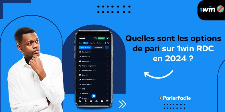 Comment placer un pari sur 1win RDC 2025 ? 2 Quelles sont les options de pari sur 1win RDC en 2024 ?