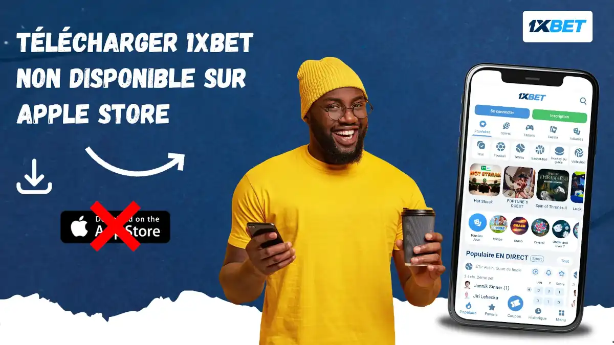 Telecharger 1xbet non disponible sur Apple Store